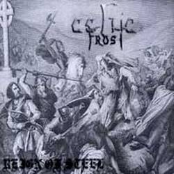 Celtic Frost : Reign of Steel